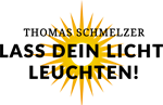 Thomas Schmelzer - Lass Dein Licht leuchten